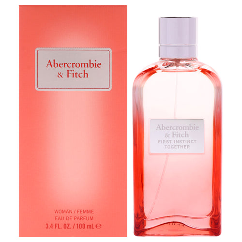 Abercrombie and Fitch First Instinct Together – Eau de Parfum 100ml for Women